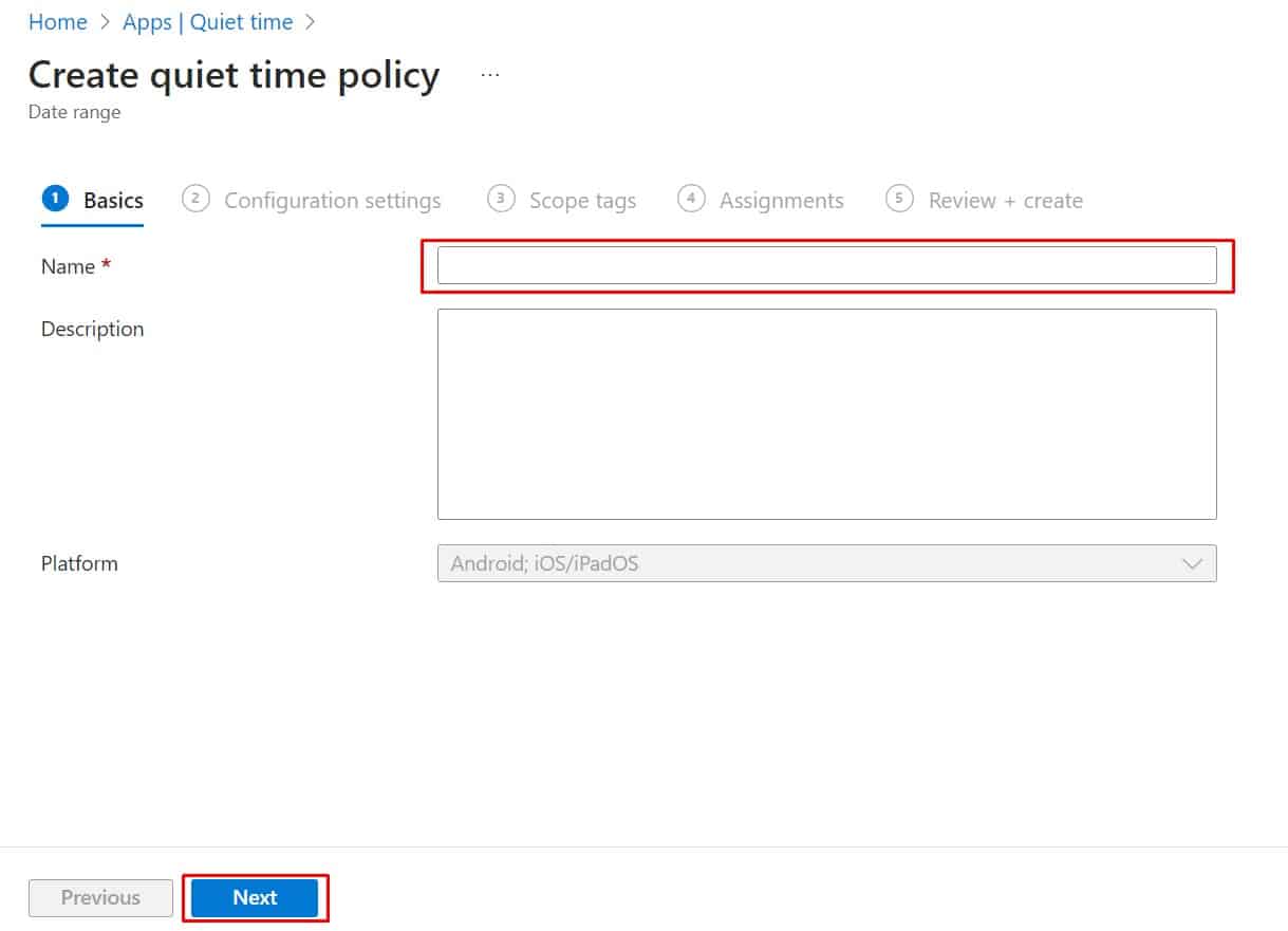 Create quite time policy