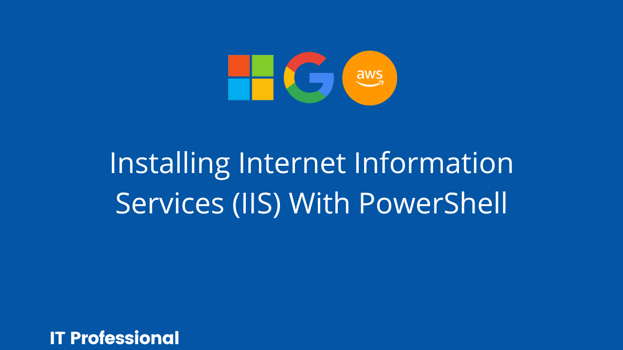 IIS Installing PowerShell